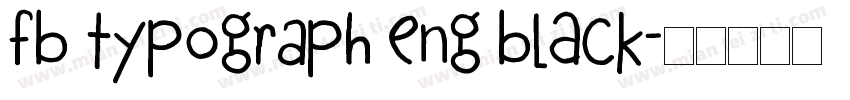 Fb Typograph Eng BLACK字体转换